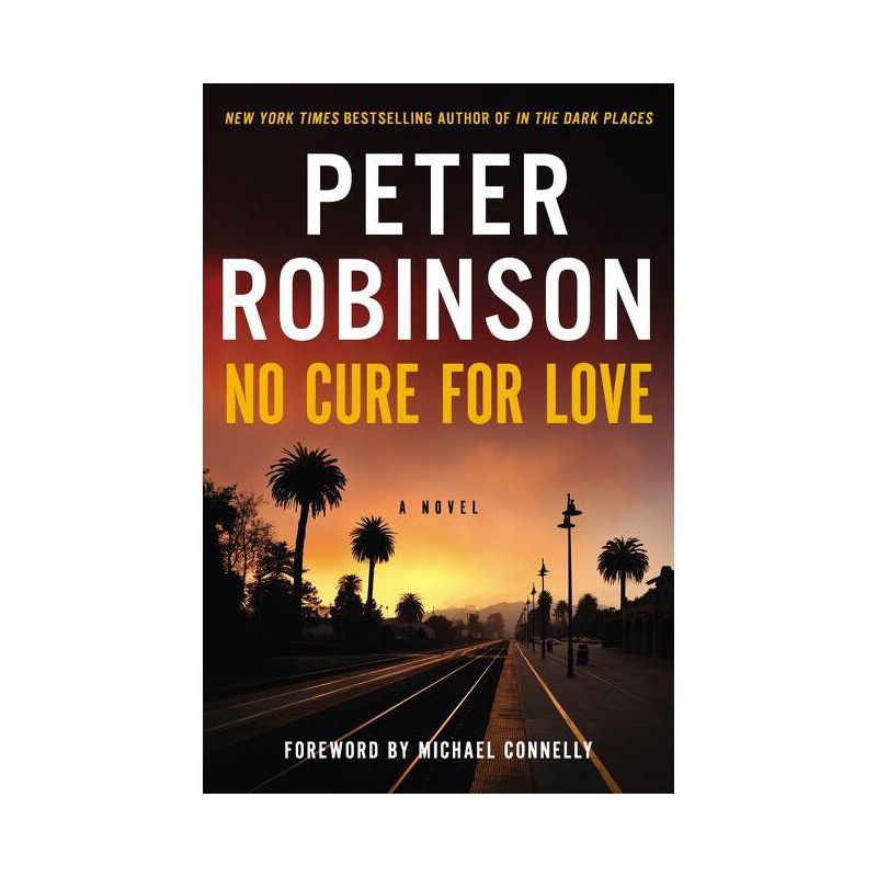 No Cure for Love - by  Peter Robinson (Paperback), 1 of 2