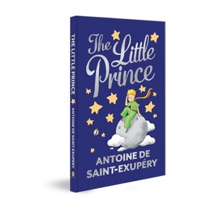 The Little Prince - by  Antoine De Saint Exupery (Hardcover) - 1 of 1