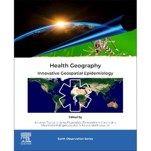 Health Geography - (Earth Observation) (Paperback) - 1 of 1