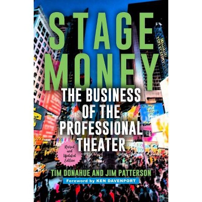  Stage Money - 2nd Edition by  Tim Donahue & Jim Patterson (Paperback) 