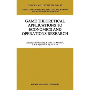 Game Theoretical Applications to Economics and Operations Research - (Theory and Decision Library C) (Hardcover) - 1 of 1