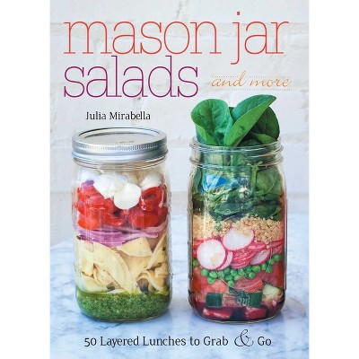 Mason Jar Salads 101 - Healthy Liv