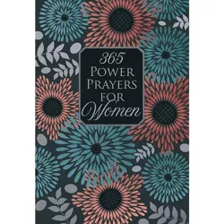 365 Power Prayers for Women - by  Broadstreet Publishing Group LLC (Leather Bound)