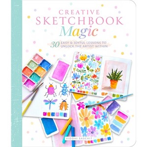 Creative Sketchbook Magic - by  Viddhi Saschit & Gibbs (Paperback) - 1 of 1