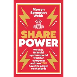 Share Power - by  Merryn Somerset Webb (Paperback)