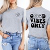Simply Sage Market Women's Good Vibes Only Smiley Face Front and Back Short Sleeve Graphic Tee - 2 of 4