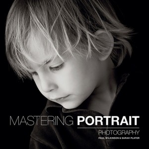 Mastering Portrait Photography - by  Sarah Plater (Paperback) - 1 of 1