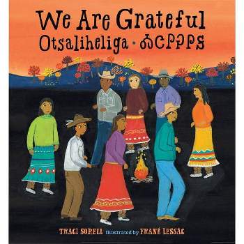 We Are Grateful - by  Traci Sorell (Board Book)