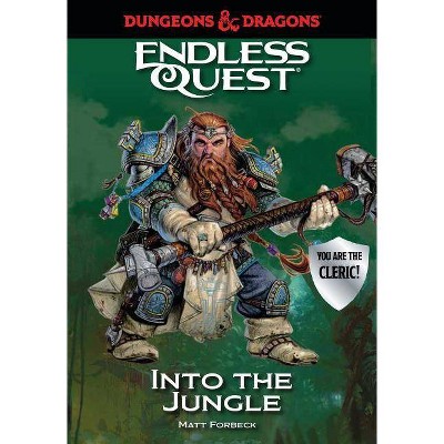 Dungeons & Dragons: Into the Jungle - (Endless Quest) by  Matt Forbeck (Hardcover)