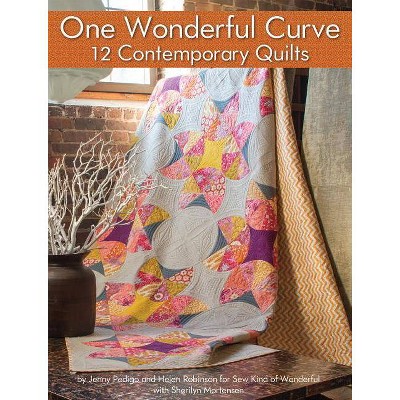  One Wonderful Curve - by  Jenny Pedigo & Helen Robinson (Paperback) 