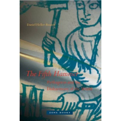 The Fifth Hammer - (Mit Press) by  Daniel Heller-Roazen (Hardcover)