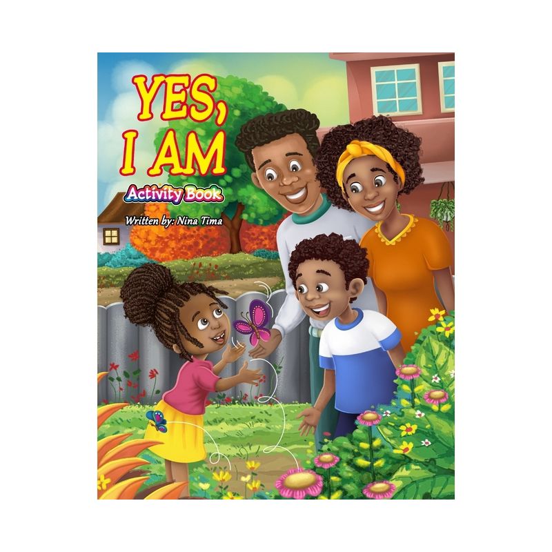 Yes, I am - by  Nina Tima (Paperback), 1 of 2