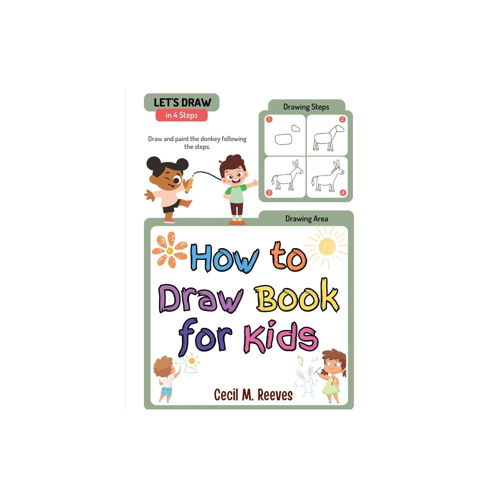 How to Draw Book for Kids - by Cecil M Reeves (Paperback)