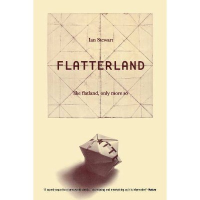 Flatterland - (Art of Mentoring (Paperback)) Annotated by  Ian Stewart (Paperback)