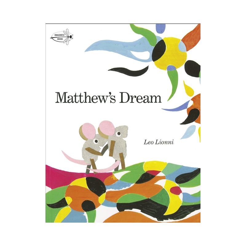 Matthew's Dream - by  Leo Lionni (Paperback), 1 of 2