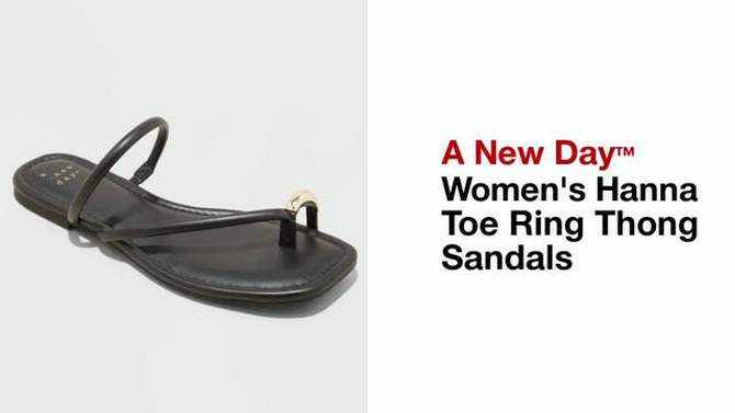 Women's Hanna Toe Ring Thong Sandals with Memory Foam Insole - A New Day™, 2 of 21, play video