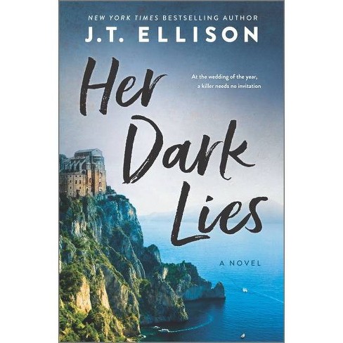 Her Dark Lies - by J T Ellison - image 1 of 1