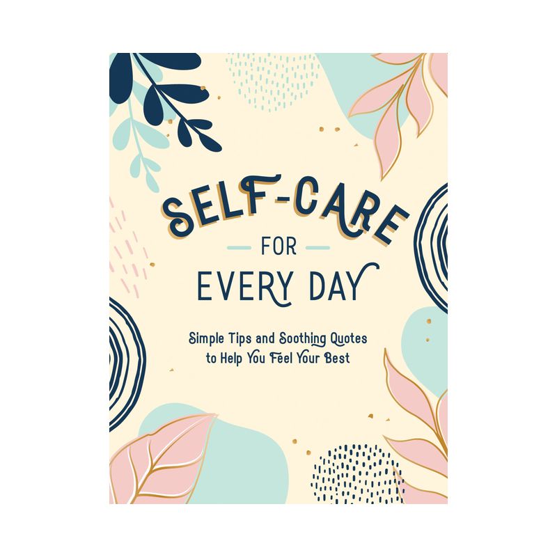 Self-Care for Every Day - by  Summersdale (Hardcover), 1 of 2