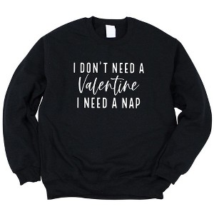 Simply Sage Market Women's Graphic Sweatshirt I Don't Need A Valentine - 1 of 3