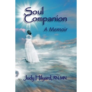 Soul Companion - by  Judy Hilyard (Paperback) - 1 of 1