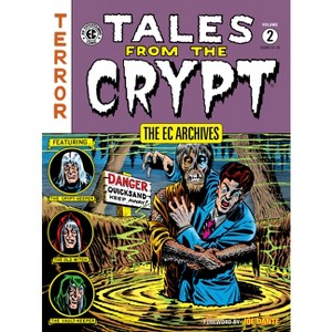 The EC Archives: Tales from the Crypt Volume 2 - by  Al Feldstein (Paperback) - 1 of 1
