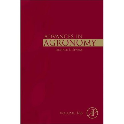 Advances in Agronomy, 166 - by  Donald L Sparks (Hardcover)