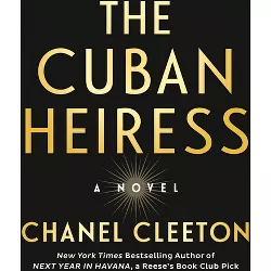 The Cuban Heiress - by Chanel Cleeton