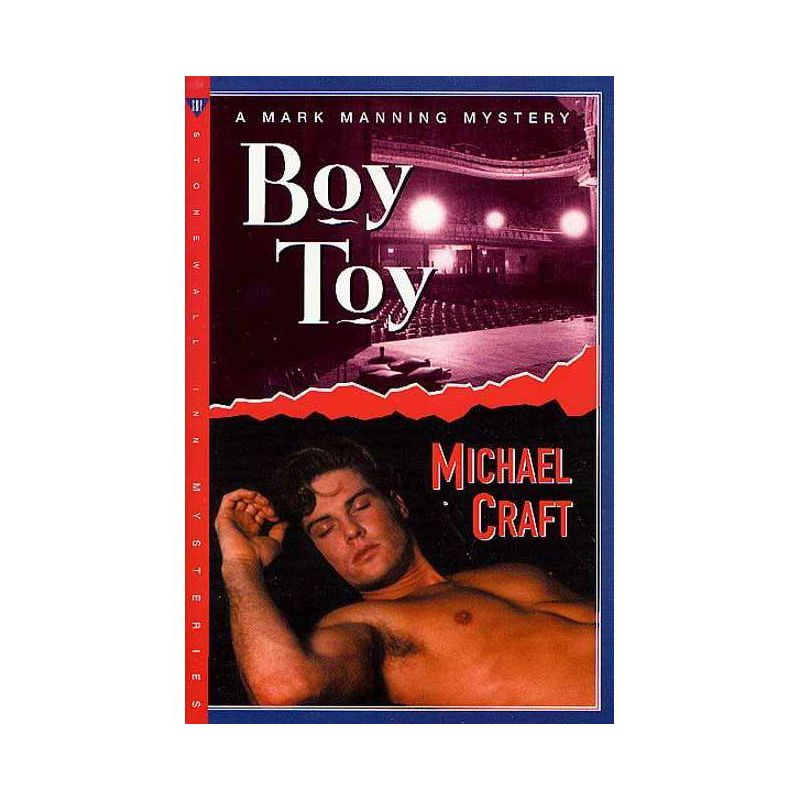 Boy Toy - (Mark Manning Mysteries) by  Michael Craft (Paperback), 1 of 2