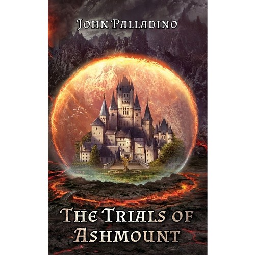 The Trials of Ashmount - (Tragedy of Cedain) by John Palladino (Paperback)