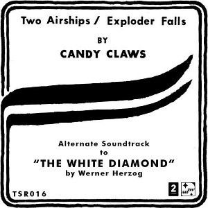 Candy Claws - Two Airships/Exploder Falls (Vinyl) - 1 of 1