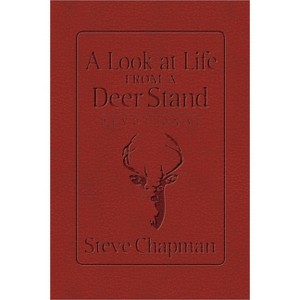 A Look at Life from a Deer Stand Devotional (Milano Softone) - by  Steve Chapman (Hardcover) - 1 of 1