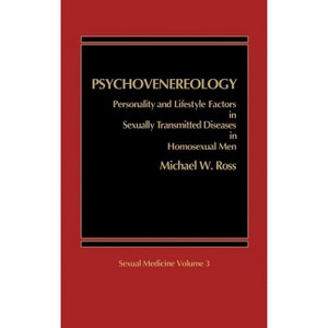 Psychovenereology - (Sexual Medicine) by  Michael W Ross (Hardcover) - 1 of 1