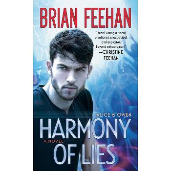 Harmony of Lies - (Alice & Owen) by  Brian Feehan (Paperback)
