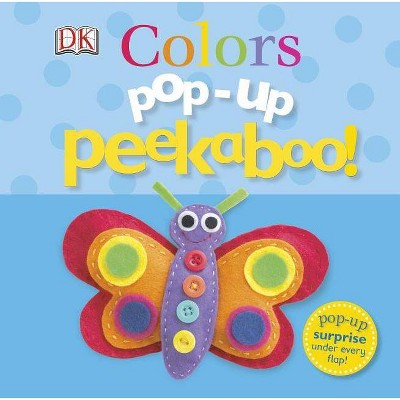 Pop-Up Peekaboo! Colors - by  DK (Board Book)