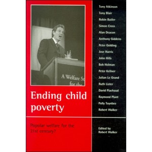 Ending Child Poverty - by  Robert Walker (Paperback) - 1 of 1