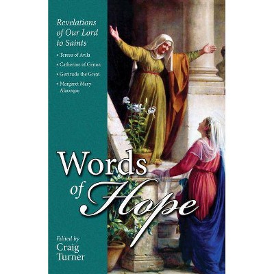 Words of Hope - by  Craig Turner (Paperback)