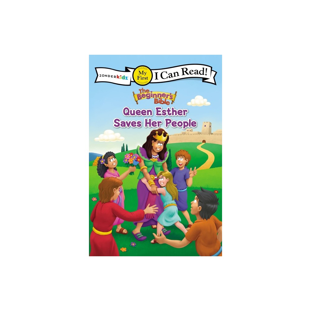 The Beginner's Bible Queen Esther Saves Her People - (I Can Read! / The Beginner's Bible) (Paperback)