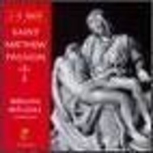 J.S. Bach - The St. Matthew Passion (CD) - 1 of 1