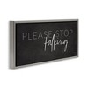 Stupell Industries Sassy Please Stop Talking Floating Frame Canvas Art, Gray, 31" x 14" - 2 of 4