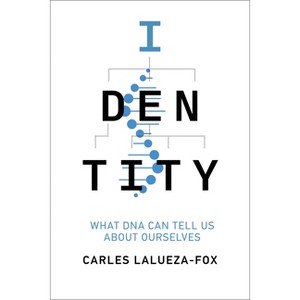 Identity - by  Carles Lalueza-Fox (Paperback) - 1 of 1