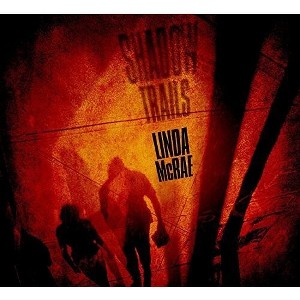 Linda McRae - Shadow Trails (CD) - 1 of 1