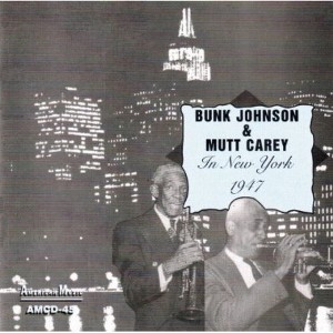 Bunk Johnson - 1947 (CD) - 1 of 1
