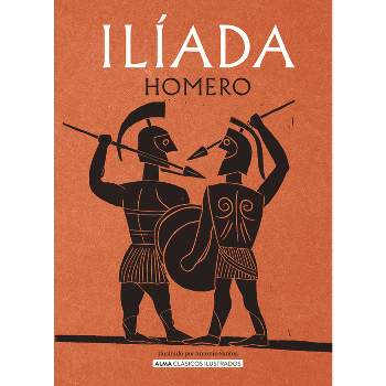 La Ilíada. HOMERO. Libro en papel. 9786078538317 Librería El Sótano