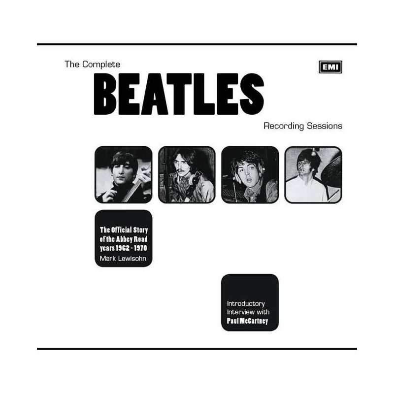 The Complete Beatles Recording Sessions - by  Mark Lewisohn (Paperback), 1 of 2