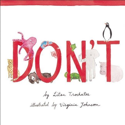 Don't - by  Litsa Trochatos (Board Book)