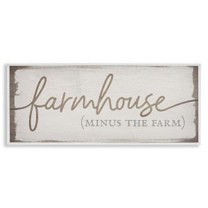 Stupell Industries Farmhouse Minus the Farm Sign Rustic Country Text, 10" x 24" - 1 of 4