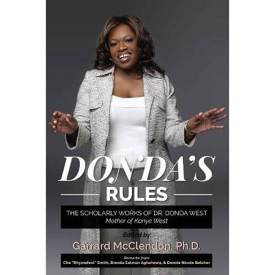 Donda's Rules - by  Donda West (Paperback)