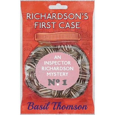 Richardson s First Case By Basil Thomson paperback Target