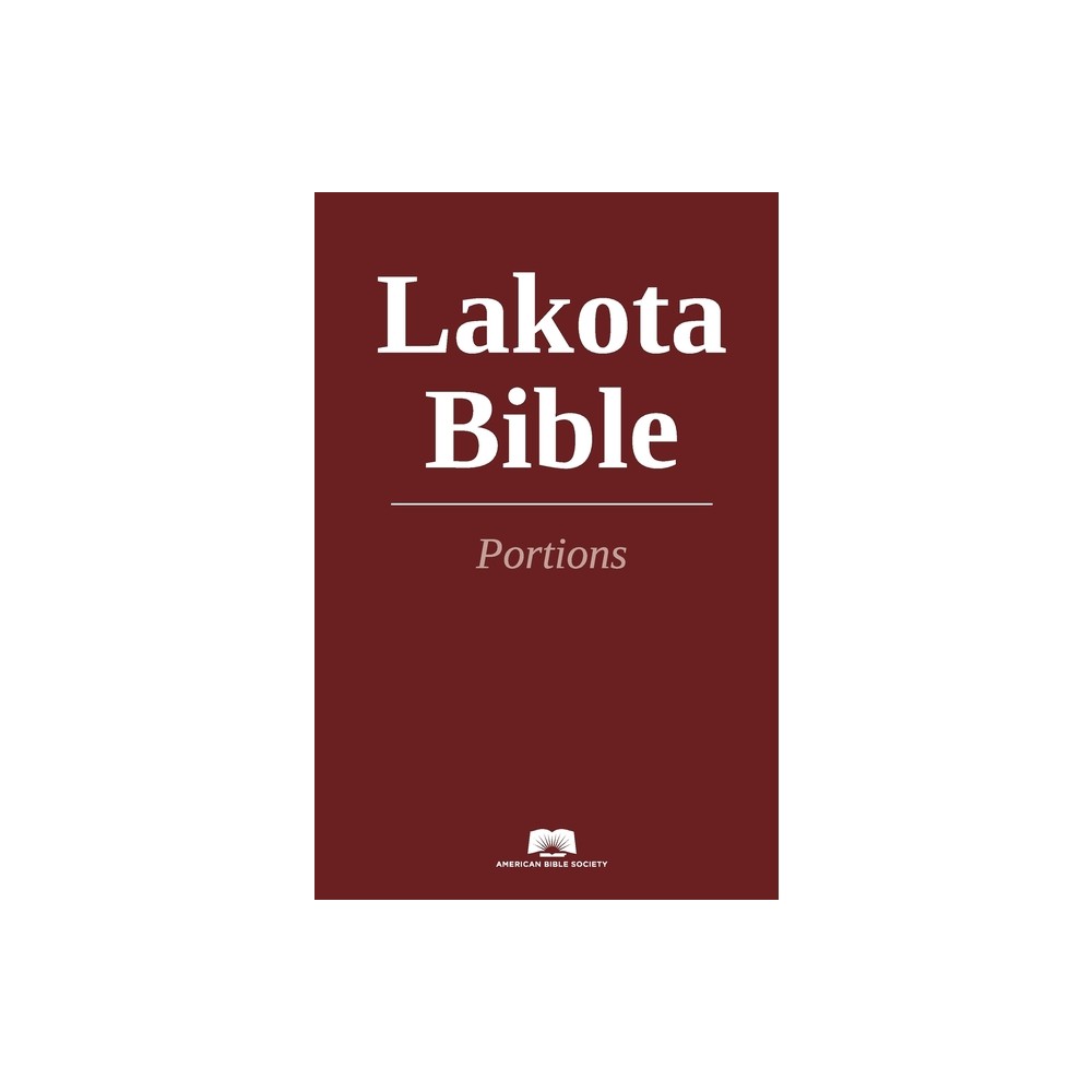 Lakota Bible Portions - (Paperback)