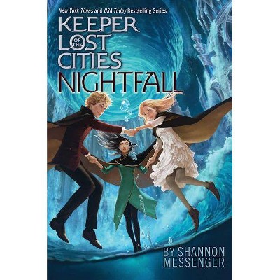 Nightfall, 6 - (Keeper of the Lost Cities) by  Shannon Messenger (Hardcover)